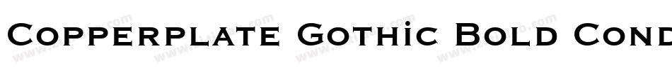 Copperplate Gothic Bold Condensed BT字体转换